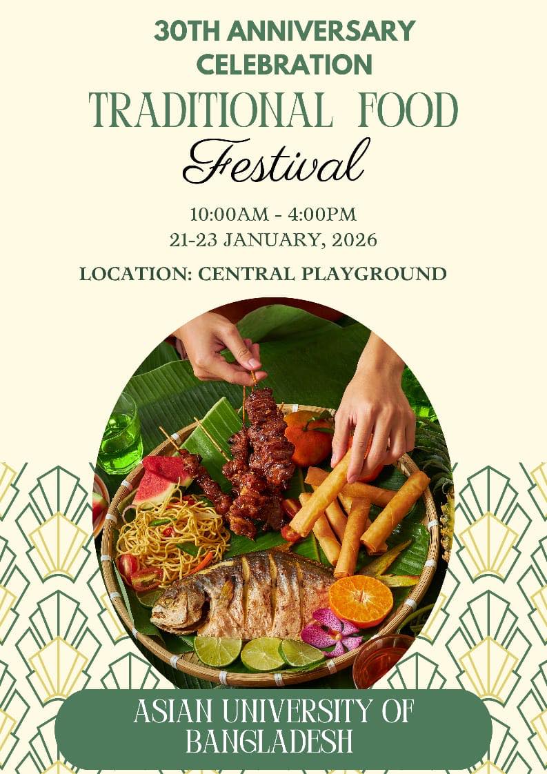 3-Day Food Festival | AUB 🍽️ Asian University of Bangladesh invites you to enjoy three days of food, fun, and campus celebration.