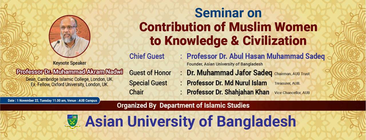 Seminar on Contribution of Muslim Women to Knowledge & Civilization.