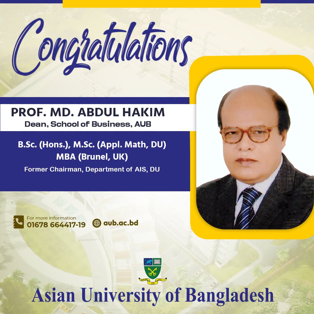 Congratulations Prof. Md. Abdul Hakim Dean, School of Business, AUB image