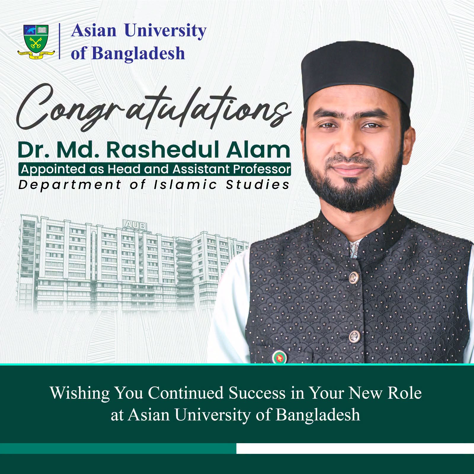 Congratulations Dr. Md. Rashedul Alam Appointed as Head and Assistant Professor Department of Islamic Studies image